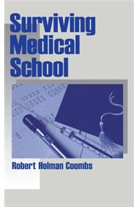 Surviving Medical School