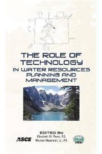 The Role of Technology in Water Resources Planning and Management