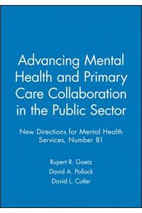 Advancing Mental Health and Primary Care Collaboration in the Public Sector