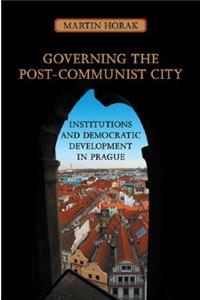 Governing the Post-Communist City