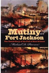 Mutiny at Fort Jackson