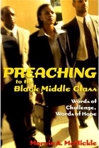 Preaching to the Black Middle Class