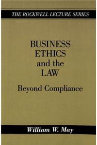 Business Ethics and the Law