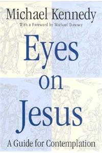 Eyes on Jesus