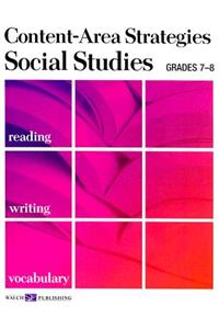 Content-Area Strategies: Social Studies Grades 7-8