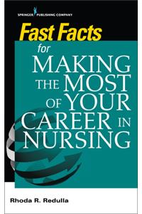 Essentials for making the Most of Your Career in Nursing