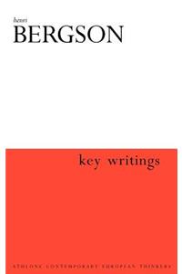 Henri Bergson: Key Writings