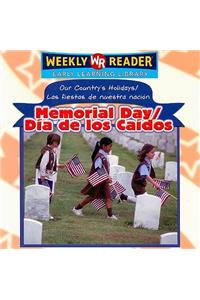 Memorial Day / Día de Los Caídos