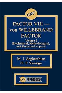 Factor VIII - Von Willebrand Factor, Volume I