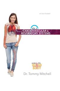 Cardiovascular & Respiratory Systems