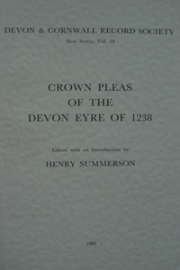 Crown Pleas of the Devon Eyre 1238