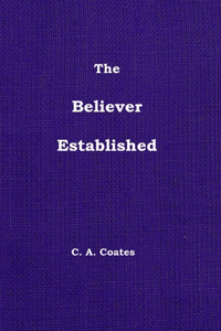 The Believer Established