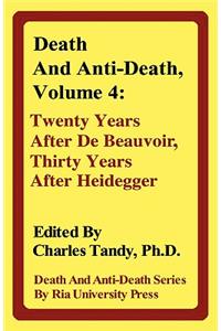 Death and Anti-Death, Volume 4