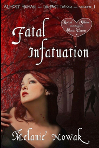 Fatal Infatuation