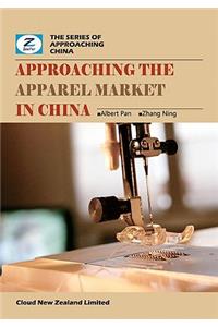 Approaching the Apparel Market in China