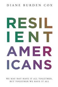 Resilient Americans