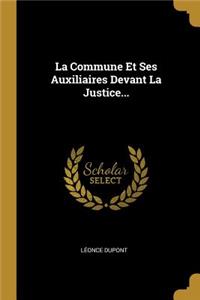 La Commune Et Ses Auxiliaires Devant La Justice...