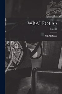 WBAI Folio; 3 no. 23