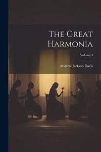 Great Harmonia; Volume 3