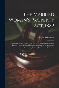 Married Women's Property Act, 1882