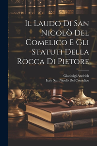 Laudo Di San Nicolò Del Comelico E Gli Statuti Della Rocca Di Pietore