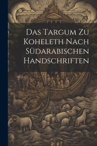 Targum Zu Koheleth Nach Südarabischen Handschriften