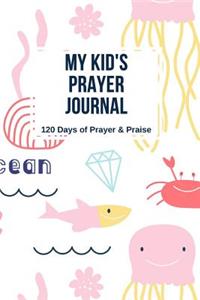 My Kid's Prayer Journal