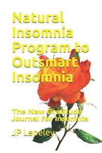 Natural Insomnia Program to Outsmart Insomnia