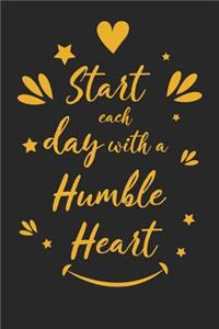 Start Each Day with a Humble Heart