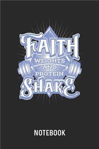 Faith Weights And Protein Shake Notebook