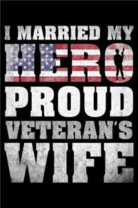 I married my hero proud Veteran's wife