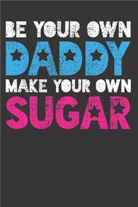 Sugar Daddy Family Humor Notebook Journal