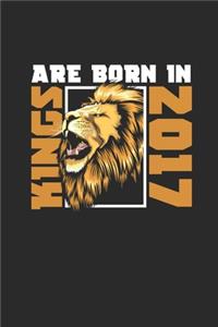 Kings Are Born In 2017