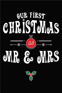 Our First Christmas As Mr And Mrs