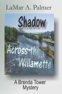 Shadow Across the Willamette