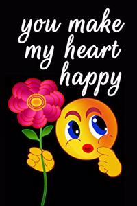 You Make My Heart Happy