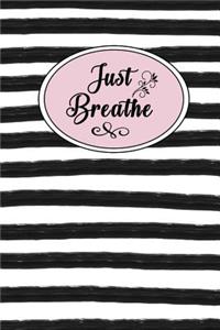 Just Breathe