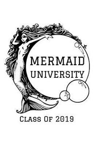 Mermaid University Class of 2019