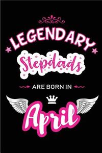 Legendary Stepdads Are Born in April