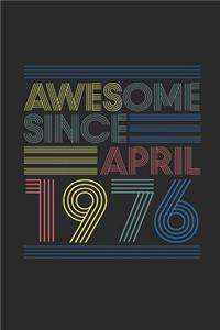 Awesome Since April 1976