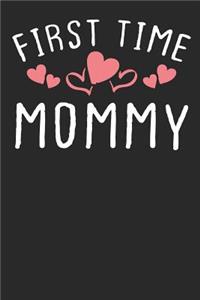 First Time Mommy