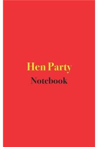 Hen Party Notebook