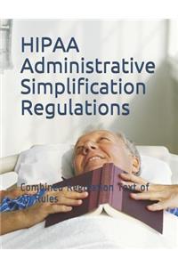 HIPAA Administrative Simplification Regulations