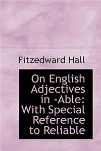 On English Adjectives in -Able