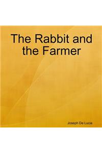 The Rabbit and the Farmer