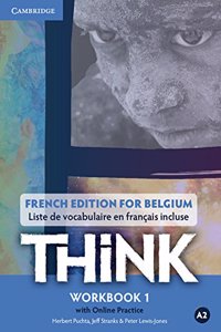 Think Level 1 Workbook with Online Practice (for Belgium)