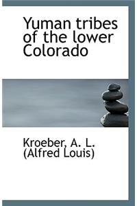 Yuman Tribes of the Lower Colorado