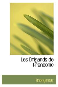 Les Brigands de Franconie