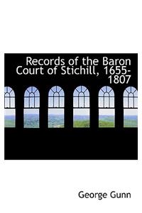 Records of the Baron Court of Stichill, 1655-1807