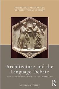 Architecture and the Language Debate